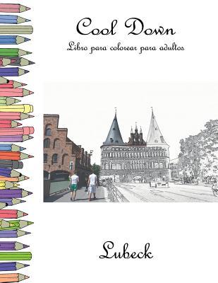 Download Cool Down - Libro Para Colorear Para Adultos: Lubeck - York P. Herpers file in PDF