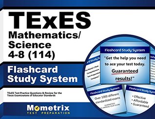 Full Download TExES Mathematics/Science 4-8 (114) Flashcard Study System: TExES Test Practice Questions & Review for the Texas Examinations of Educator Standards (Cards) - TExES Exam Secrets Test Prep Team file in PDF