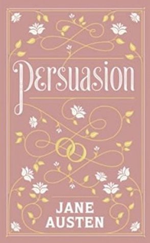 Read Online Persuasion : Jane Austen (Annotated-the novel with Introduction,Characters and Summary) - Jane Austen | PDF