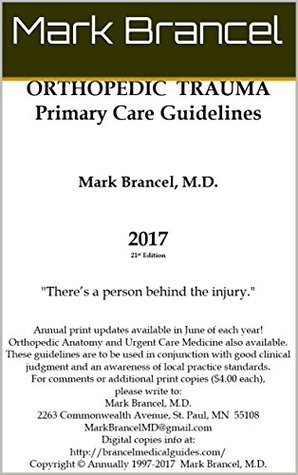Read Orthopedic Trauma Primary Care Guidelines (2017, 21st annual edition, version 2) - Mark Brancel | ePub