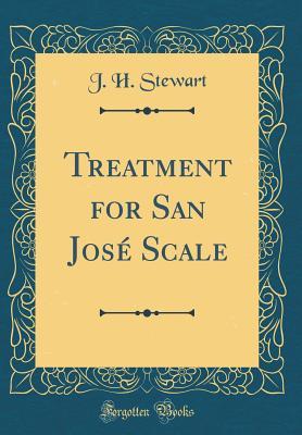 Download Treatment for San Jos� Scale (Classic Reprint) - J H Stewart file in ePub