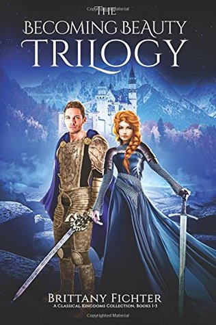 Download The Becoming Beauty Trilogy: Before Beauty, Blinding Beauty, & Beauty Beheld - Brittany Fichter file in ePub