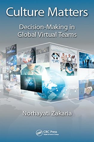 Download Culture Matters: Decision-Making in Global Virtual Teams - Norhayati Zakaria | ePub