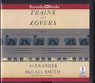 Download Trains and Lovers Unabridged Audio Book on CD - Alexander McCall Smith file in ePub