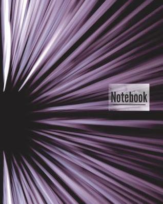 Read Notebook: 150 Page, 8x10 Inch College Ruled Composition Notebook for Writing. Great for Teenagers.(Vortex) - Mave | ePub