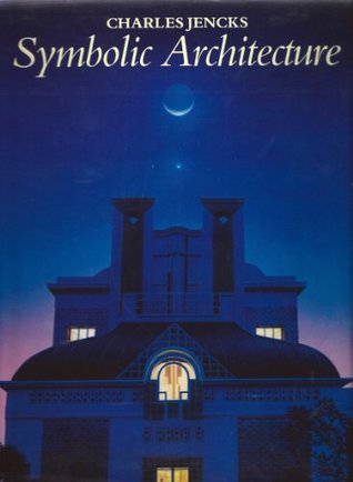 Download Towards a Symbolic Architecture: The Thematic House - Charles Jencks | PDF