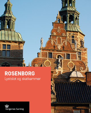 Read Online Rosenborg. Pleasure Palace and Treasure Chamber - Heidi Laura | PDF