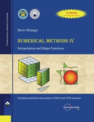 Read Numerical Methods IV: Interpolation and Shape Functions - Boris Obsieger file in PDF