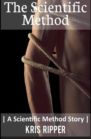 Read Online The Scientific Method (A Scientific Method Story) - Kris Ripper | ePub