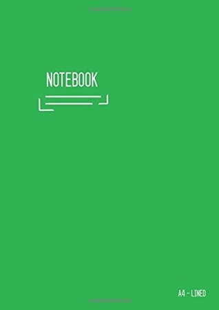 Download Lined Notebook A4: Journal Notebook Green with Date, Smart Design for Work, Blank, Ruled, Large, Soft Cover, Numbered Pages (Calligraphy Lined Notebook Large) - Katie Kate file in PDF