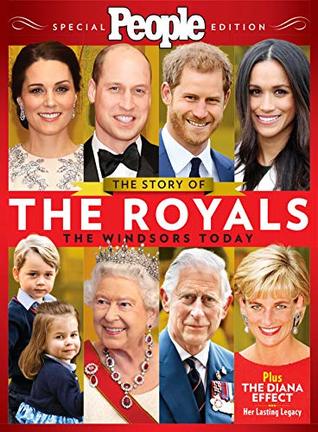 Full Download PEOPLE The Story of the Royals: The Windsors Today - The Editors of PEOPLE file in PDF