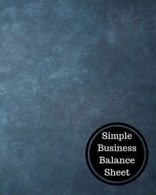 Download Simple Business Balance Sheet: Balance Sheet Book - Insignia Accounts file in ePub