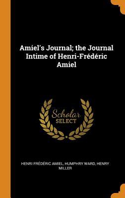 Download Amiel's Journal; The Journal Intime of Henri-Fr�d�ric Amiel - Henri Frederic Amiel file in ePub