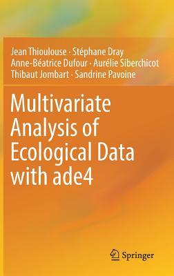 Read Online Multivariate Analysis of Ecological Data with Ade4 - Jean Thioulouse | ePub