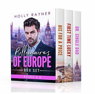 Full Download Billionaires of Europe Boxed Set: Books 4 - 6 - Holly Rayner | PDF