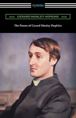 Read Online The Poems of Gerard Manley Hopkins: (edited with Notes by Robert Bridges) - Gerard Manley Hopkins file in ePub