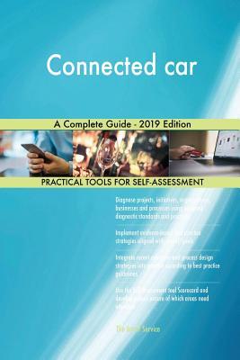 Read Online Connected car A Complete Guide - 2019 Edition - Gerardus Blokdyk file in ePub