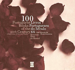 Download 100 Livros Portugueses do Século XX / 100 Portuguese Books of the 20th Century - Fernando Pinto do Amaral file in ePub