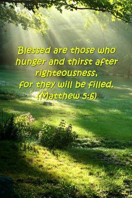 Read 2019 Weekly Planner Bible Verse Beatitudes Blessed Hunger Thirst Matthew 5 6 134: (notebook, Diary, Blank Book) -  | PDF