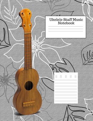 Read Online Ukelele Staff Music Notebook: Blank Tablature Manuscript Paper - 100 Pages 8.5 X 11 Inch Paperback - Brixta Studio | ePub