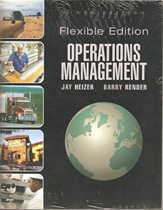 Download Operations Management, Flexible Version (Custom Package) - Jay Heizer | PDF