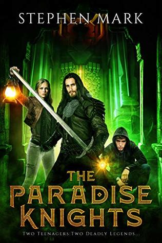 Full Download The Paradise Knights: (Two teenagers. Two deadly legends.) - Stephen Mark file in PDF