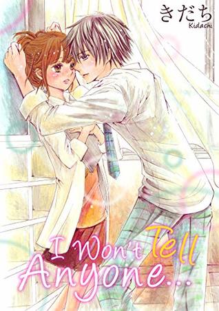 Read Online I’ll Keep Your Secret Vol.4 (Shoujo Manga Love Story) - Kidachi file in PDF