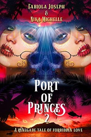 Download Port of Princes 2: A Renegade Tale of Forbidden Love - Fabiola Joseph | PDF