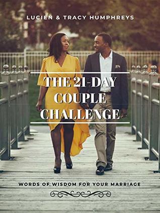 Download 21-Day Couple Challenge - Words of Wisdom for your Marriage - Lucien and Tracy Humphreys file in ePub