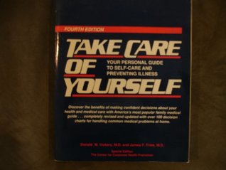 Download Take Care Yourself: Your Personal Guide to Self-care and Preventing Illness - Donald M. Vickery | ePub