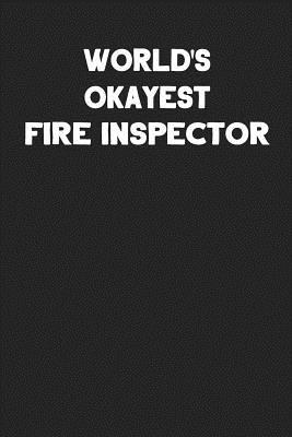 Read Online World's Okayest Fire Inspector: Blank Lined Composition Notebook Journals to Write in -  file in ePub