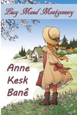 Download Neynik�n H�rgelan: Anne of Green Gables, Kurdish Edition - L.M. Montgomery file in ePub