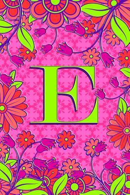 Full Download E: 6 x 9 Personalized Monogram Initial E Matte Paperback Notebook Journal Diary 120 Pages (60 sheets) Wide-Ruled Blank Lined For Girls And Women -  file in PDF