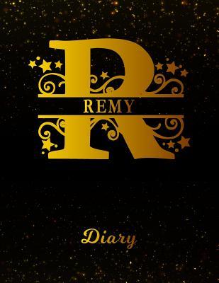 Full Download Remy Diary: Letter R Personalized First Name Personal Writing Journal Black Gold Glittery Space Effect Cover Daily Diaries for Journalists & Writers Note Taking Write about your Life & Interests -  | ePub