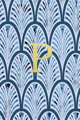 Read P: Blue art deco print with gold lettering initial notebook jotter -  file in PDF