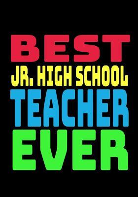 Download Best JR. High School Teacher Ever: Blank Lined Journal Notebook Teacher Appreciation Gift - Cricket Creek Creatives file in PDF