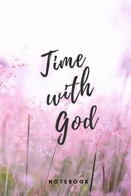 Read Time With God Notebook: Christian Notebook 108 pages graphpaper (6x9 /15.24 x 22.86 cm) for Prayer Sermons Church Dates - More of God Christian Books Publishing file in ePub