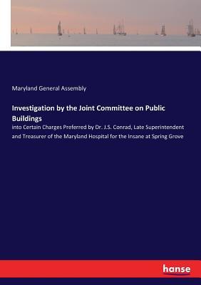 Full Download Investigation by the Joint Committee on Public Buildings - Maryland General Assembly file in PDF