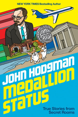 Download Medallion Status: True Stories from Secret Rooms - John Hodgman file in ePub