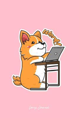 Read Corgi Journal: Lined Journal - Corgi Work Computer Cute Welsh Dog Lover Gift - Pink Ruled Diary, Prayer, Gratitude, Writing, Travel, Notebook For Men Women - 6x9 120 pages - Boredkoalas Corgi Journals file in PDF