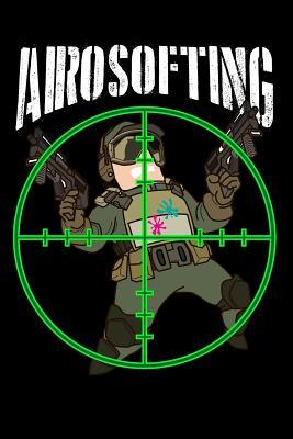 Download Airosofting Target Notebook: Airsoft Tactical Paintball Shooter Gift Black Lined Journal Notebook Writing Diary - 120 Pages 6 x 9 -  | ePub