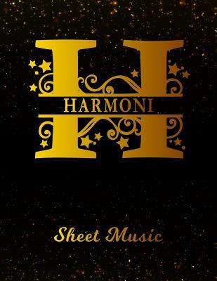 Full Download Harmoni Sheet Music: Personalized Name Letter H Blank Manuscript Notebook Journal Instrument Composition Book for Musician & Composer 12 Staves per Page Staff Line Notepad & Notation Guide Create, Compose & Write Creative Songs -  | ePub