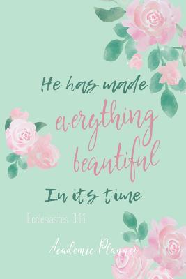 Full Download He Has Made Everything Beautiful In Its Time: Journal With Blank Linked Pages Ecclesiastes 3:11 - Maggie Nguyen | ePub