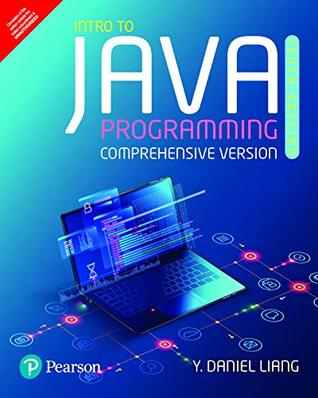 Read Online Intro to Java Programming (Comprehensive Version) by Pearson - Y. Daniel Liang file in ePub