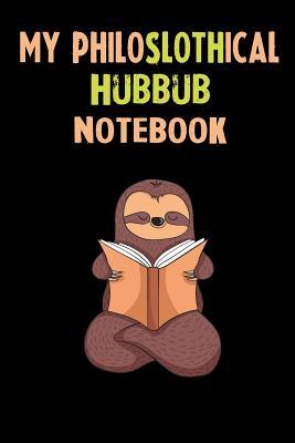 Download My Philoslothical Hubbub Notebook: Self Discovery Journal With Questions - Sotik Publishing file in ePub