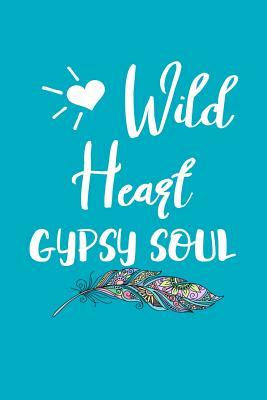 Download Wild Heart Gyspy Soul: Camping Journal For Women And Girls - Someday Designs Co | PDF