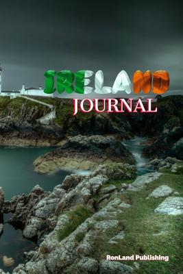 Full Download Journal: Ireland 100 page lined ruled notebook - Ronland Publishing | ePub