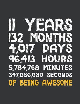 Download Notebook: 11th Birthday 11 Years Old Being Awesome Anniversary Journal & Doodle Diary; 120 White Paper Numbered Plain Pages for Writing and Drawing - 8.5x11 in. - Birthday Design Publishing Co file in ePub