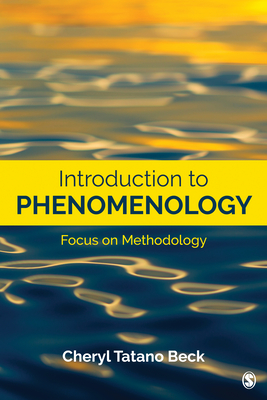 Download Introduction to Phenomenology: Focus on Methodology - Cheryl Lisa Beck file in ePub