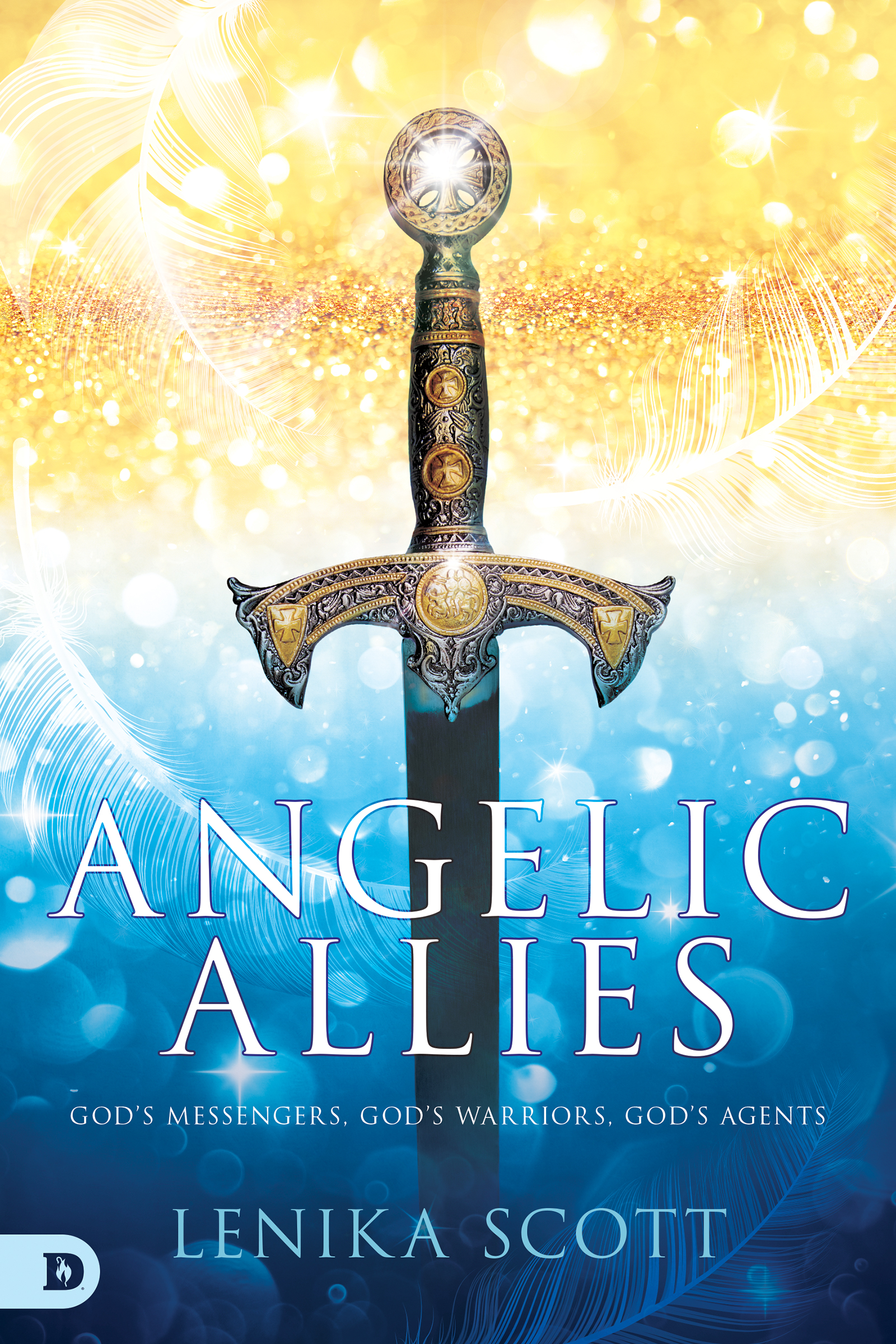 Download Angelic Allies: God's Messengers, God's Warriors, God's Agents - Lenika Scott | ePub